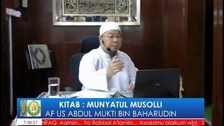 Kuliah Magrib Ustaz Abdul Mukti Bin Baharudin KITB - MUNYATUL MUSOLLI  Masjid Bukit Chedang Seremban