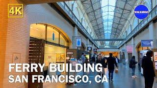 Terminal for Ferries  | From Ferry Building to Bay Bridge | San Francisco | California | 4K