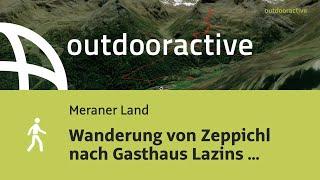 Interaktives 3D Video: Wanderung von Zeppichl nach Gasthaus Lazins am 19. Juni 2024