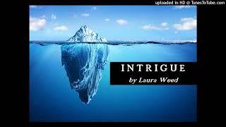  (ORIGINAL) Intrigue by Laura Weed | Late Intermediate Piano |  FREE Music! (PDF below)