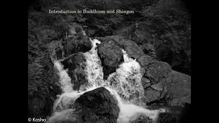 (9) Introduction to Buddhism and Shingon