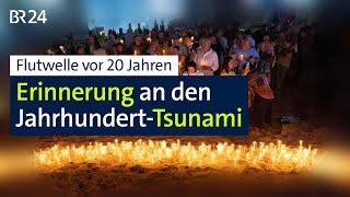 Gedenken: Tausende starben bei Tsunami vor 20 Jahren | BR24