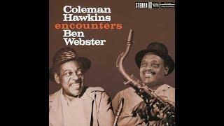 La Rosita  - Coleman  Hawkins & Ben Webster