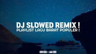 DJ Slow Remix Full Album Lagu Barat Populer ( Ikyy Pahlevii Remix )