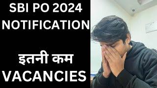 SBI PO 2024 Notification Out | Vacancies ‼️Exam Pattern Changed