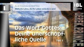 30 Grundsteine – Das Wort Gottes: Deine unerschöpfliche Quelle - Teil 1 (Teil 28/30)