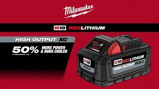 Milwaukee® M18™ REDLITHIUM™ HIGH OUTPUT™ XC Batteries