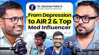 From ₹2500/ Month To Earning Lakhs As A Medical Influencer | Untold Story Of @DrDarshanPatel-AIIMS