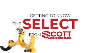 THE 2023 SCOTT ARCHERY SELECT!