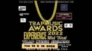 Trap Music Awards Experience Midwest Coming 2022 Let's Go