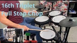 16th Triplet Full Stop Chop - I'm Back!