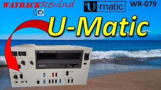 U-Matic World's First VCR [Sony's Video Cassette Recorder]