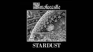 Smokecastle - Stardust (2023) (Full EP)