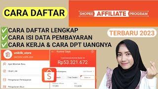 CARA DAFTAR SHOPEE AFFILIATES PROGRAM LANGSUNG DITERIMA TANPA MINIMAL FOLLOWERS TERBARU 2023 LENGKAP