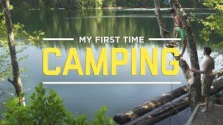 My First Time Camping