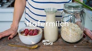 Hafermilch selber machen / Rezept pflanzliche Milch / Milchalternative