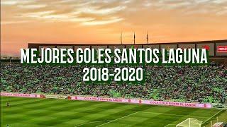 Recopilación | MEJORES GOLES | Santos Laguna | 2018-2020 | Liga MX