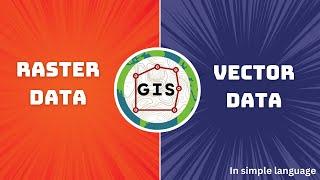 Raster and Vector data in GIS | Difference | ArcGIS tutorial