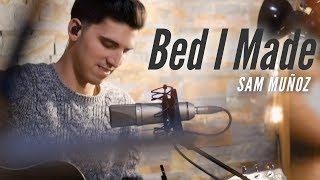 Bed I Made - Allen Stone (acoustic cover) | Sam Muñoz