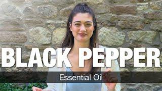 Black Pepper Essential Oil Benefits Explained by Essential Oils Specialist | National Nutrition