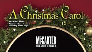 A Christmas Carol 2015 Trailer - McCarter Theatre Center