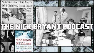 The Snow Killings with Marney Rich Keenan (PATREON PREVIEW) | The Nick Bryant Podcast