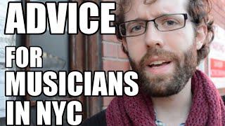 Advice from Musicians in NYC