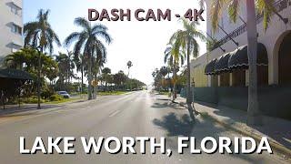  Drive through Lake Worth, Florida in 4K! ️