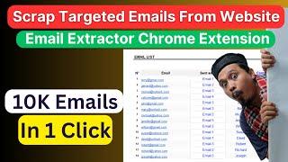 Extract Emails From Any Website 2024 | Chrome Extension for email bulk extraction |