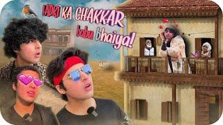 LADKI KA CHAKKAR BABU BHAIYA | Raj Grover | @RajGrover005