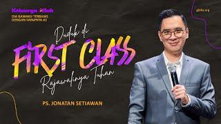 Duduk di First Class Rajawali-NYA TUHAN - Ps. Jonatan Setiawan