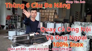 Thùng 6 Cầu đa năng quay mật ong ngoại và ong nội 100% inox giá siêu bền