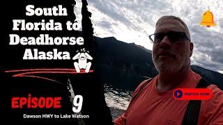 Florida to Alaska Episode 9 - Harley Pan America crossing into Dawson City and Lake Watson Canada