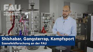 Shishabar, Gangstarap, Kampfsport - Szenefeldforschung und Karriereförderung [FAU Service]