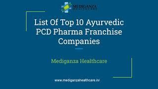 List Of Top 10 Ayurvedic PCD Pharma Franchise Companies