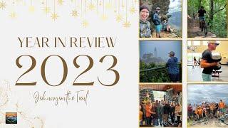 JohnnyontheTrail Year In Review 2023