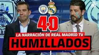  DE LA PREPOTENCIA INICIAL A LA HUMILLACIÓN: ASÍ NARRÓ REAL MADRID TV LA ELIMINACIÓN CONTRA EL CITY