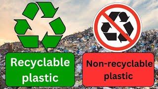 V-05_Understanding Recyclable and Non-Recyclable Plastic Materials | recycling plastic material