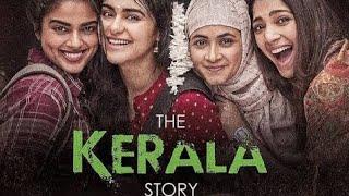 The Kerala Story  Hindi Full Movie | Full Movie The Kerala Story | Adah Sharma, siddhi idnani #movie