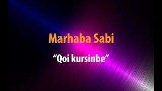 Караоке. Marhaba Sabi - Qoi kursinbe (казакша караоке)