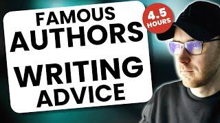 Writing Advice From Famous Authors (Compilation)