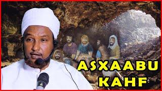 Qiso Cusub || Asxaabul Kahfi (Dhalin-yaradii Godka) Sh xuseen Jabuuti 2021