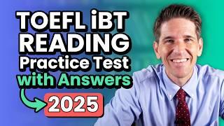 TOEFL iBT Reading Practice Test with Answers (2025)