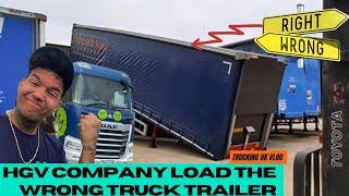 Wrong trailer Wrong Load  This Can’t get Any Worst - Trucking UK  Vlog