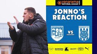 RFC | Chorley FC (Abandoned) Post-Match Reaction - Anthony Johnson