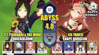 C2 Tighnari Yae Miko Quickbloom & C6 Yanfei Vape Burgeon | Spiral Abyss 4.8 | Genshin Impact 【原神】