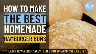 How to make the best homemade Hamburger Buns, from scratch!