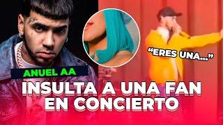 Anuel insulta a una fan en pleno concierto ¿Fue por su peluca azul?