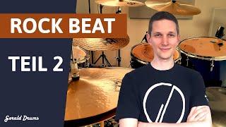 Rock Beat - Teil 2 | Schlagzeug spielen lernen: Schlagzeugunterricht bei Gerald Drums