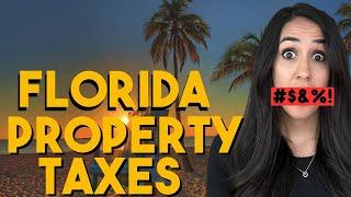 WHAT They Won't Tell You About FL Property Taxes vs CA Property Taxes